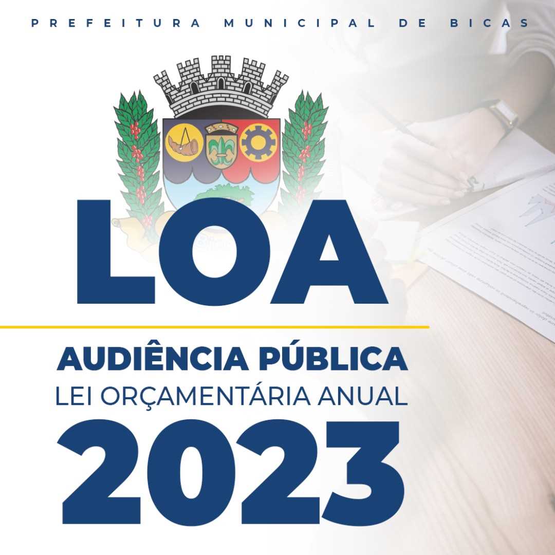 Prefeitura Municipal de Bicas Apresentação LOA 2023 Lei